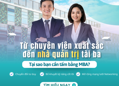 Có Nên Học MBA Trái Ngành Để Trở Thành Cấp Quản Lý Chuyên Nghiệp?