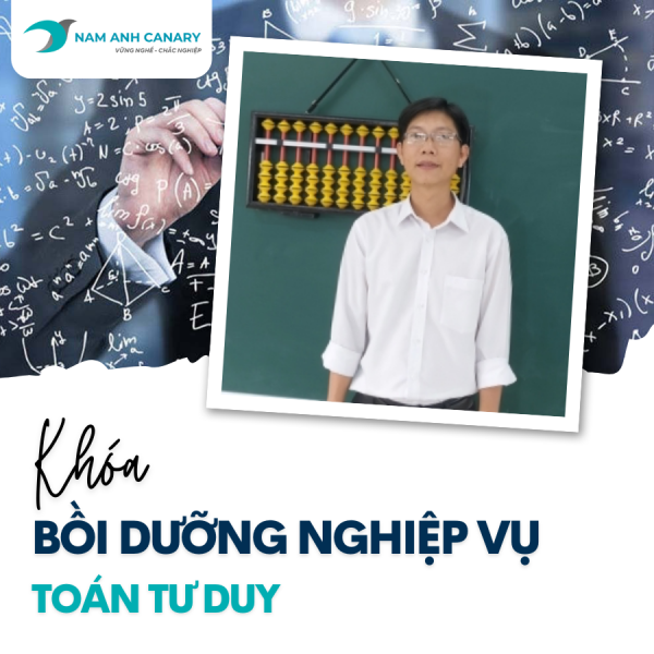 Khoá Bồi dưỡng Nghiệp vụ Toán tư duy