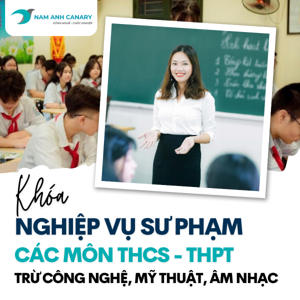 Khóa Nghiệp vụ sư phạm các môn THCS - THPT