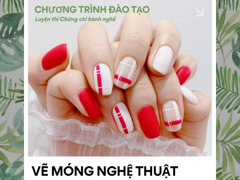 Khóa luyện thi Chứng chỉ hành nghề Vẽ móng nghệ thuật